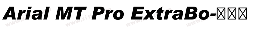 Arial MT Pro ExtraBo字体转换